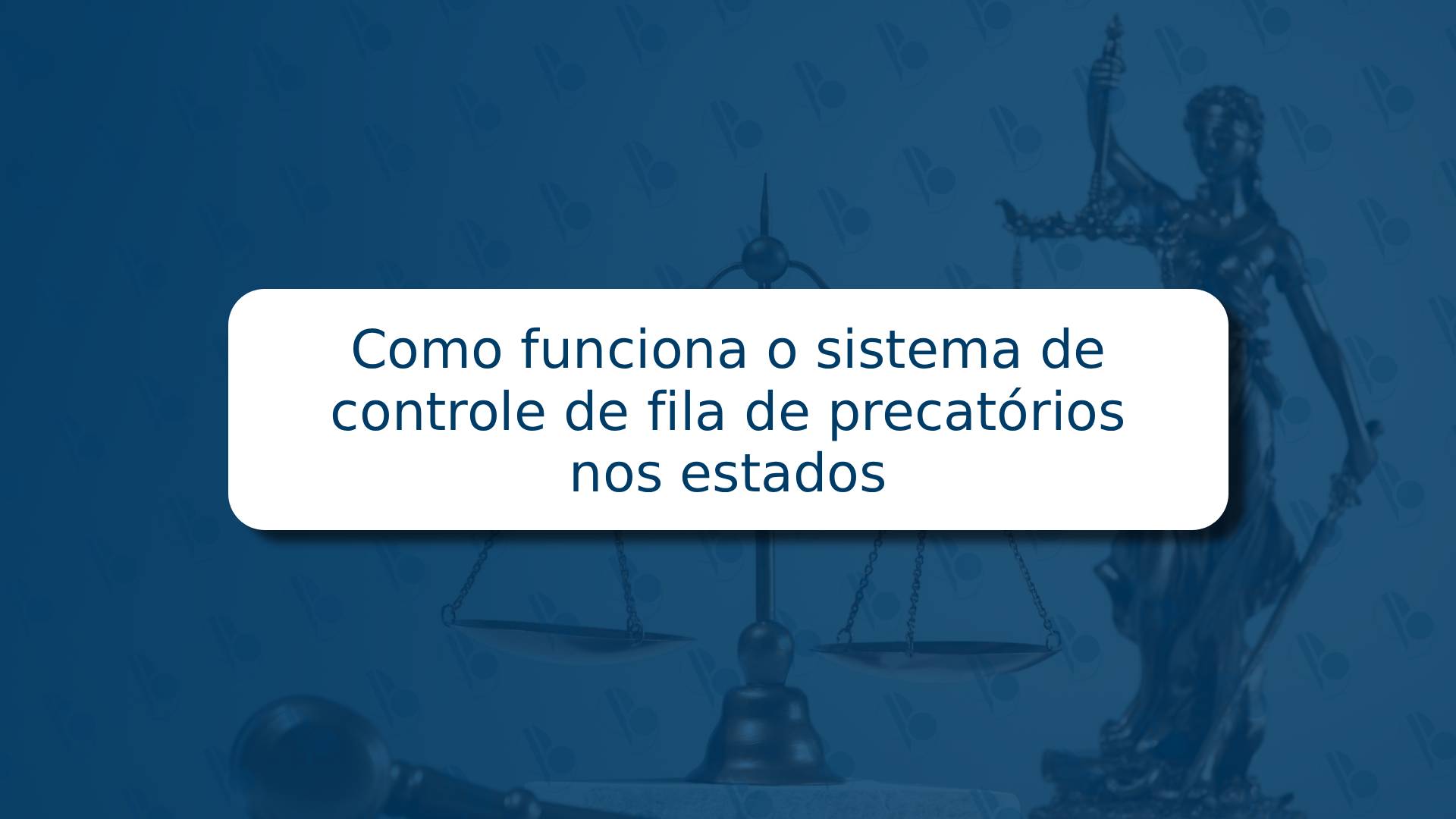 Como funciona o sistema de controle de fila de precatórios nos estados 🧾⏳