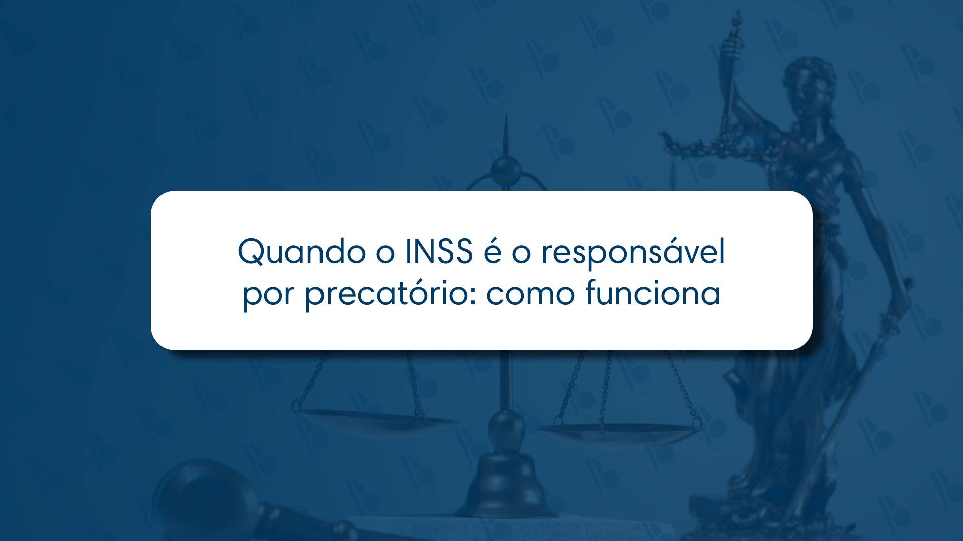 Quando o INSS é o responsável por precatório: como funciona 🧾🏛️